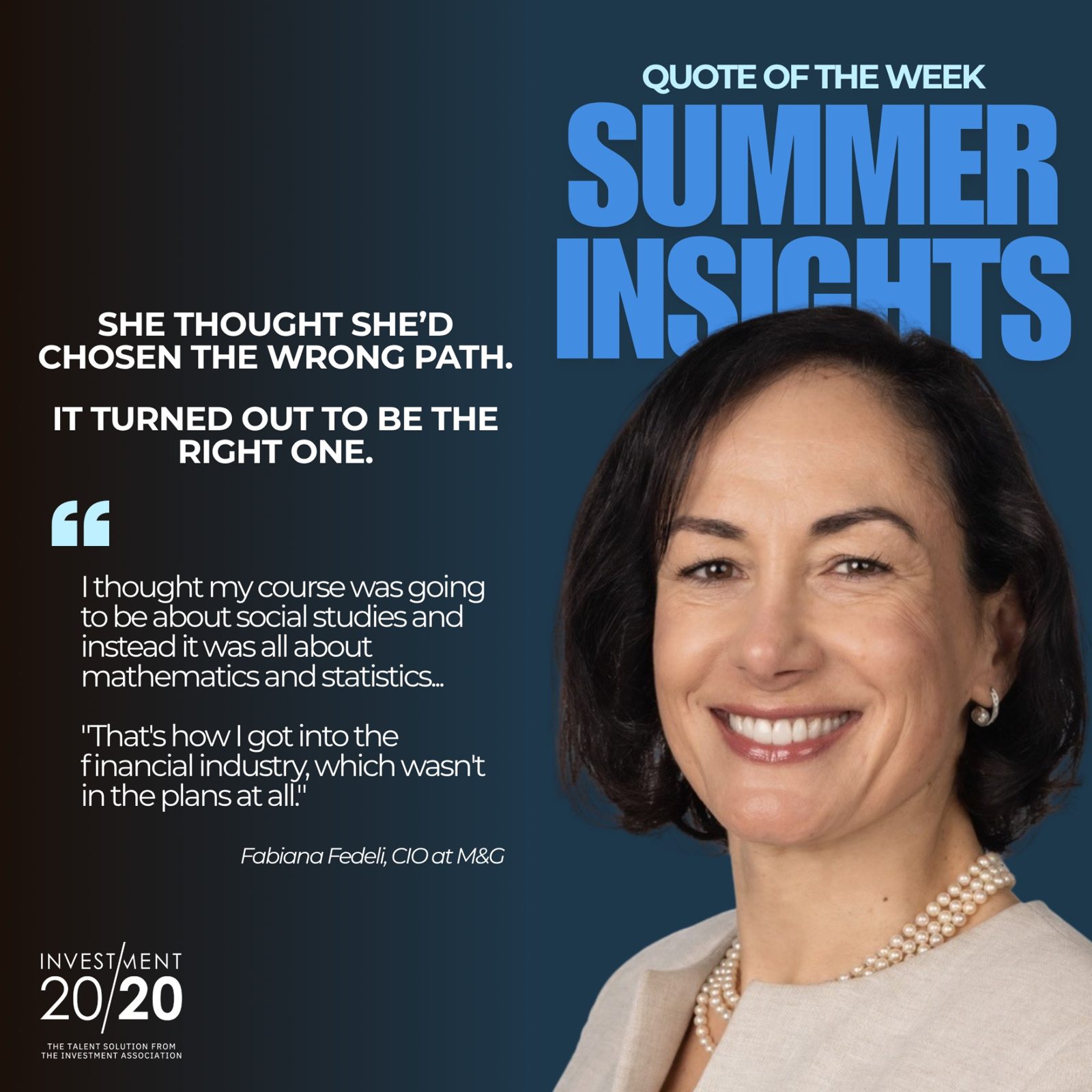Summer Insights quote design featuring Fabiana Fedeli, CIO at M&G